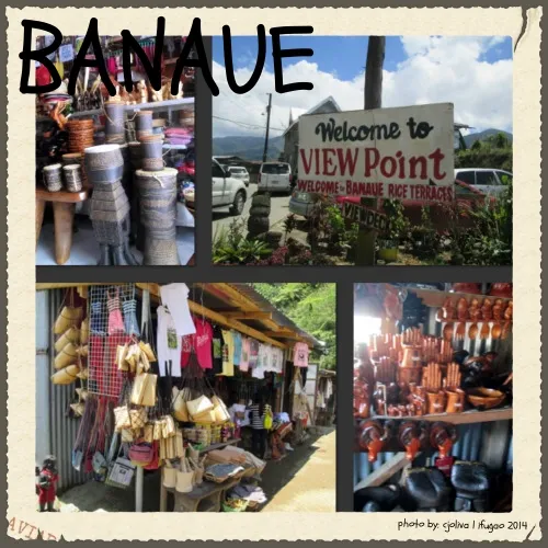 A photo collage showing the 'Welcome to View Point' sign at Banaue Rice Terraces, alongside displays of hand-woven bags, wooden carvings, and traditional Ifugao crafts.