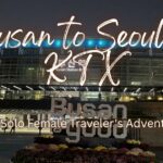 Busan Station at night with the lit-up "Busan is Good" sign, the starting point for Busan to Seoul by KTX