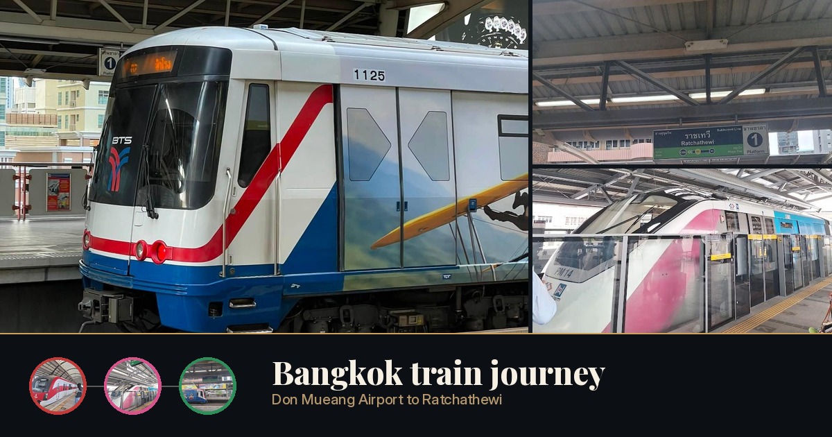 Train transfer route from Don Mueang Airport to Ratchathewi using SRT Airport Rail Link, MRT, and BTS Skytrain