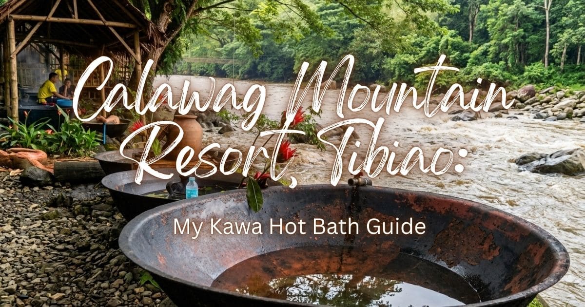 Kawa hot bath cauldrons beside the river at Calawag Mountain Resort in Tibiao, Antique